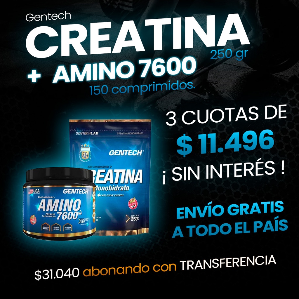 COMBO CREATINA 250 GRMS + AMINO 7600 150 COMP GENTECH (ENVIO GRATIS)